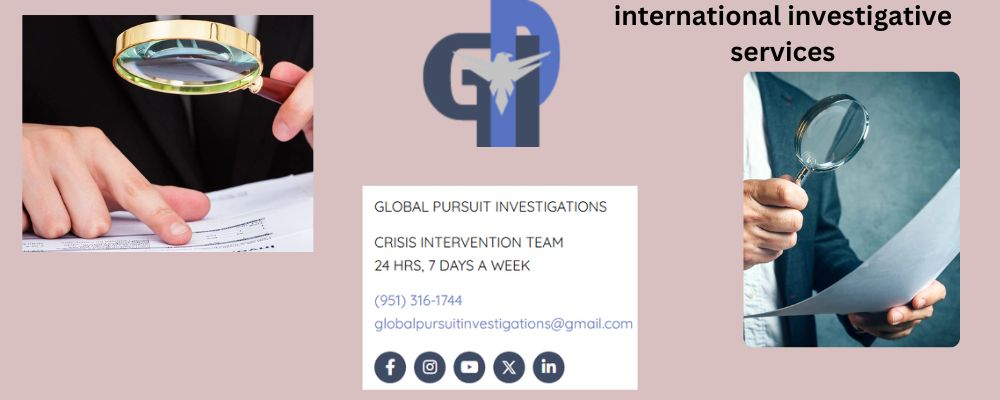 Global Pursuit International Investigation