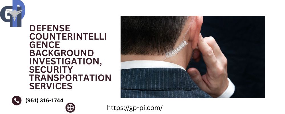 defense counterintelligence background investigation, SECURITY TRANSPORTATION SERVICES defense counterintelligence background investigation, SECURITY TRANSPORTATION SERVICES